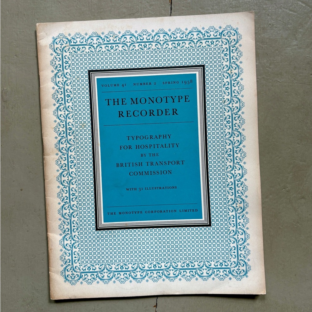 Spring 1958 The Monotype Recorder Typography for Hospitality Lancashire Coast